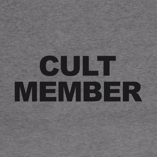 CULT MEMBER by TheCosmicTradingPost